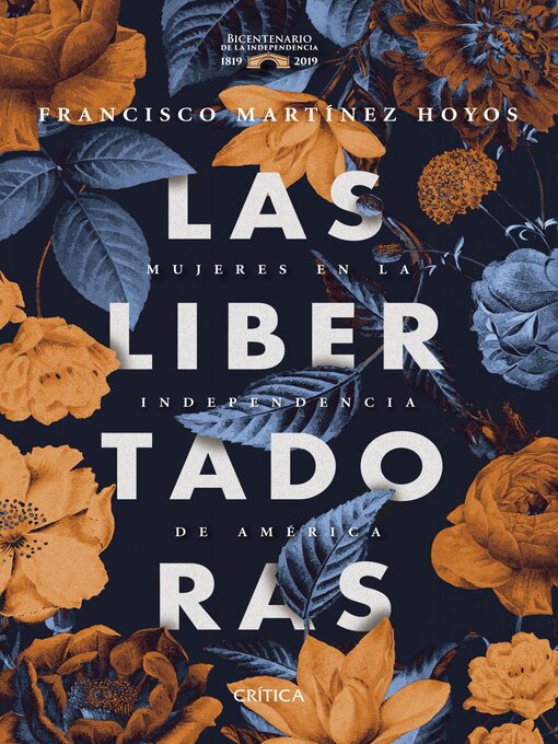 Title details for Las libertadoras by Francisco Martínez Hoyos - Available